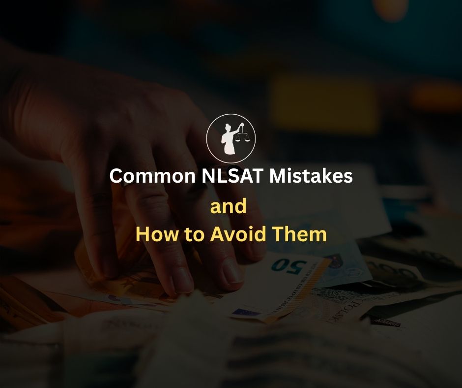 Common NLSAT Mistakes and How to Avoid Them