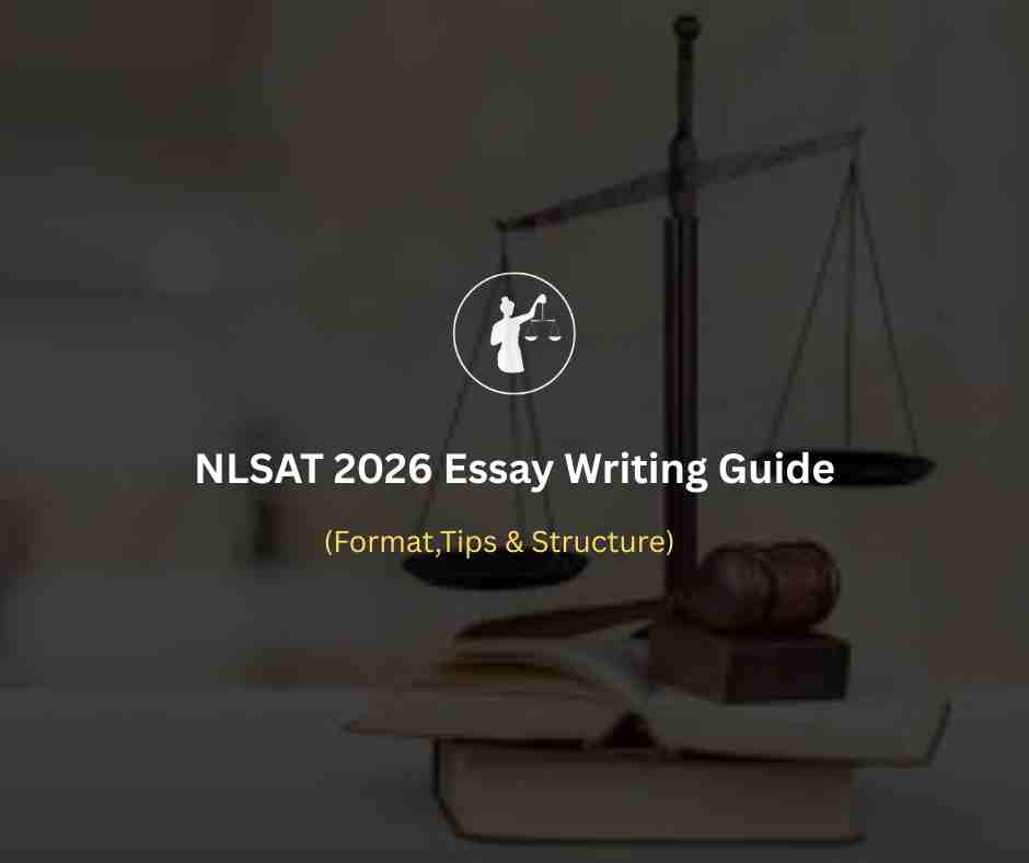 NLSAT 2026 Essay Writing Guide – Format, Tips & Structure