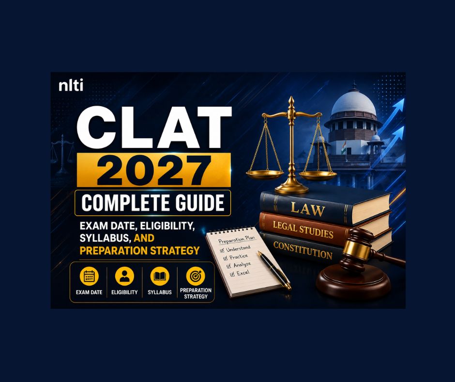 CLAT 2027 Complete Guide: Exam Date, Eligibility & Syllabus