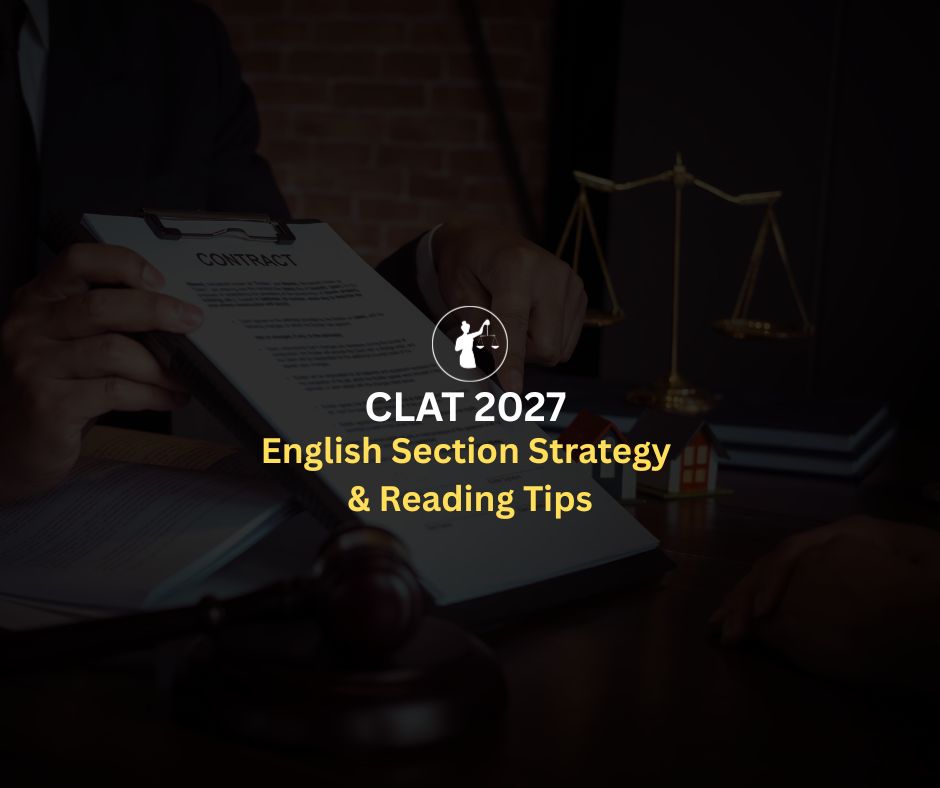 CLAT 2027 English Strategy & Reading Tips