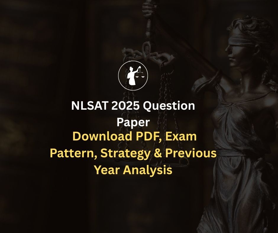 NLSAT 2025 Question Paper: PDF, Pattern and Analysis Guide