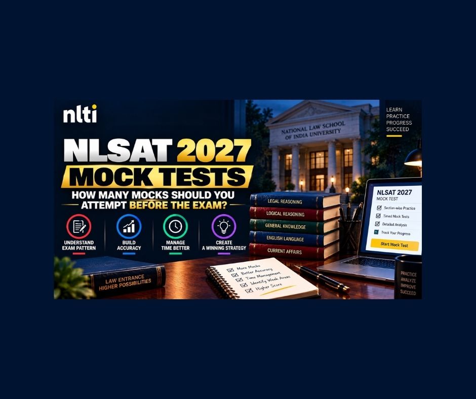 NLSAT 2027 Mock Tests: How Many Should You Attempt?