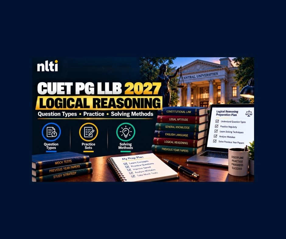 CUET PG LLB 2027 Logical Reasoning: Tips & Practice