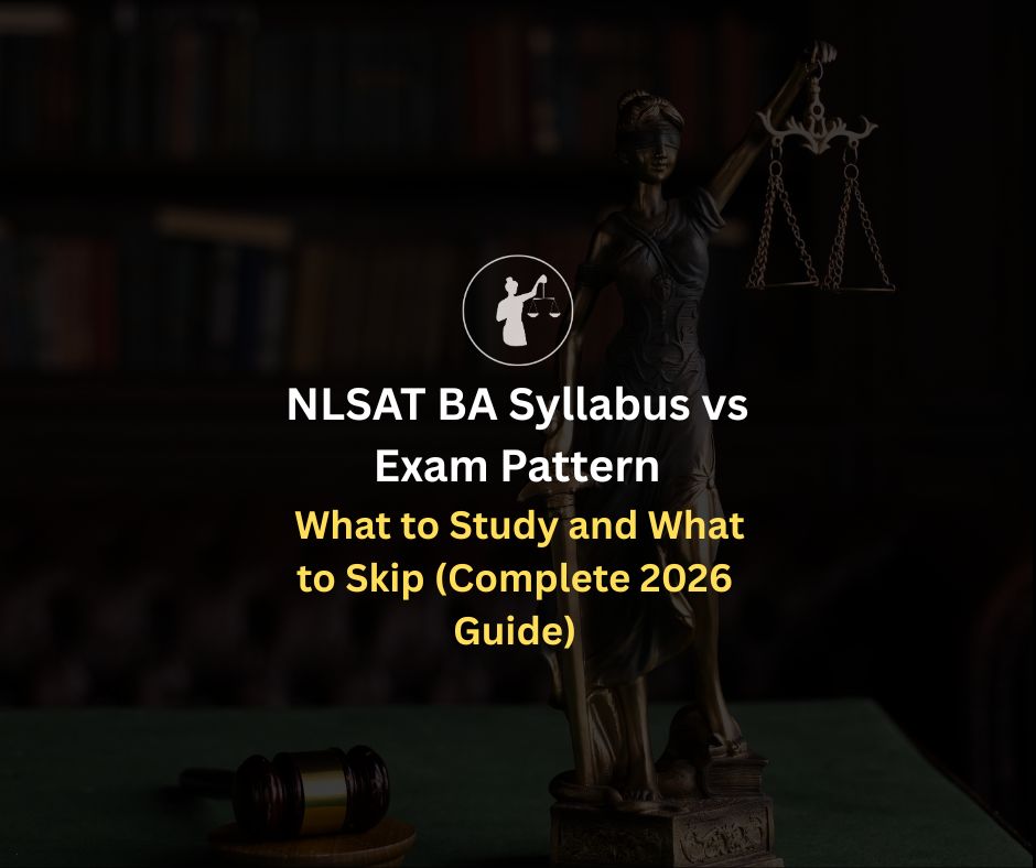 NLSAT BA Syllabus vs Exam Pattern: What to Study
