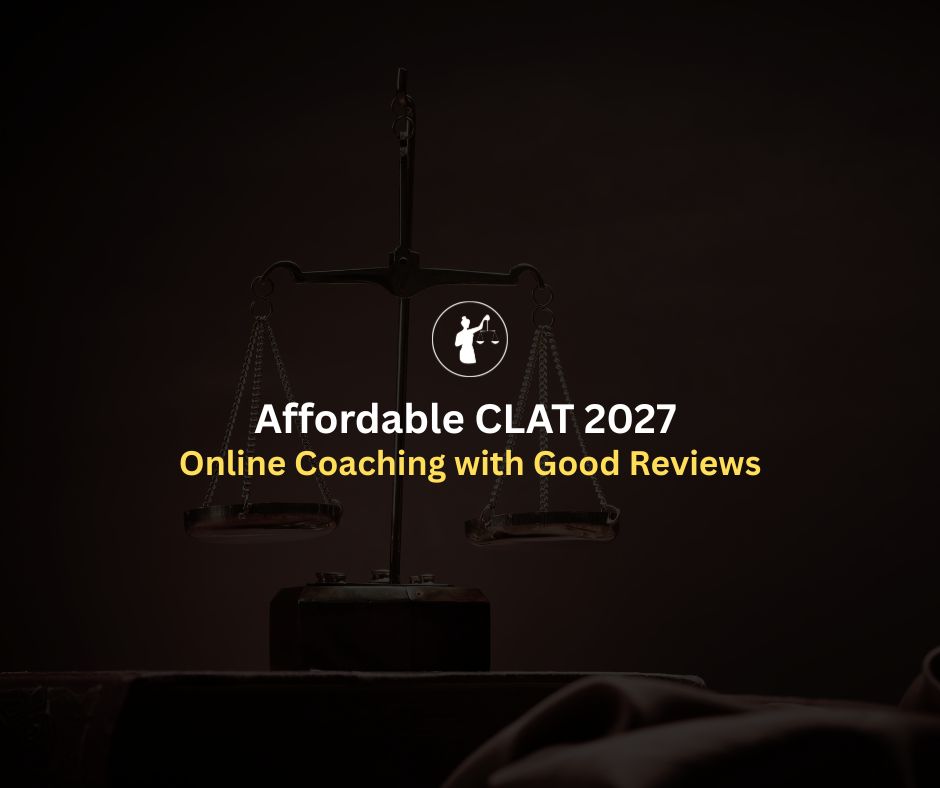 Affordable CLAT 2027 Online Coaching Guide
