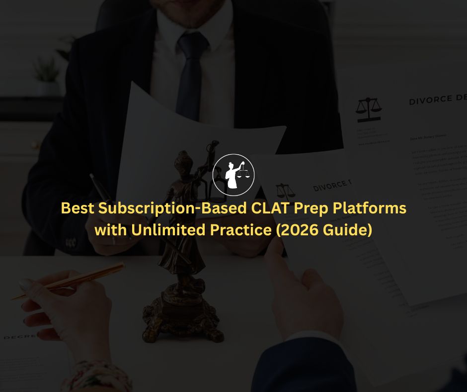 Best CLAT Prep Platforms with Unlimited Practice 2026