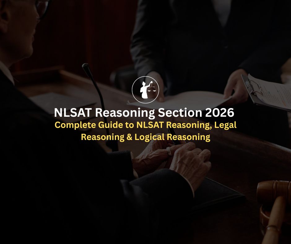 NLSAT Reasoning Section 2026: Legal & Logical Reasoning Guide