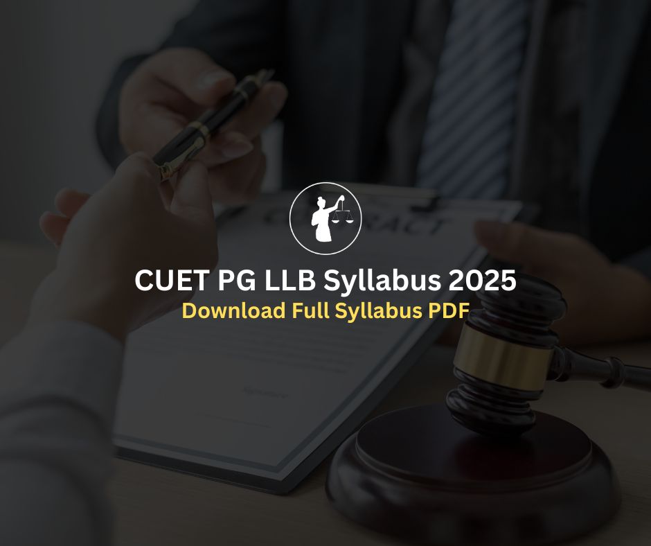 CUET PG LLB Syllabus 2025 – Download Full PDF