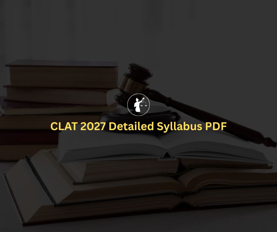 CLAT 2027 Detailed Syllabus PDF Download