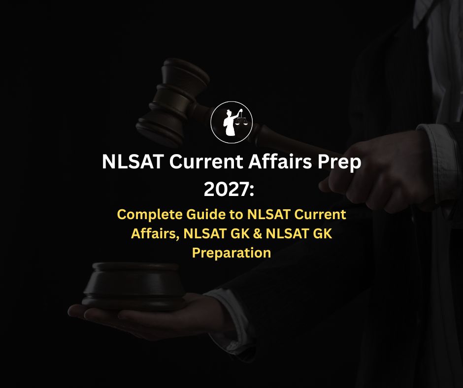 NLSAT Current Affairs & GK Prep 2027 Guide