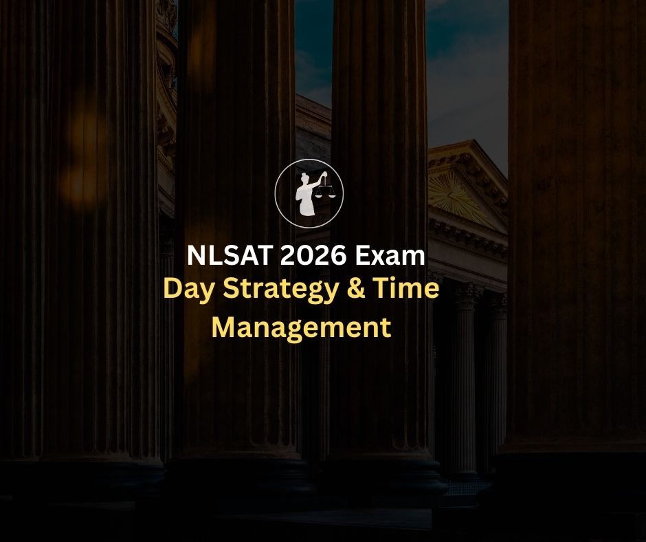 NLSAT 2026 Exam Day Strategy & Time Mgmt Tips Guide for You!