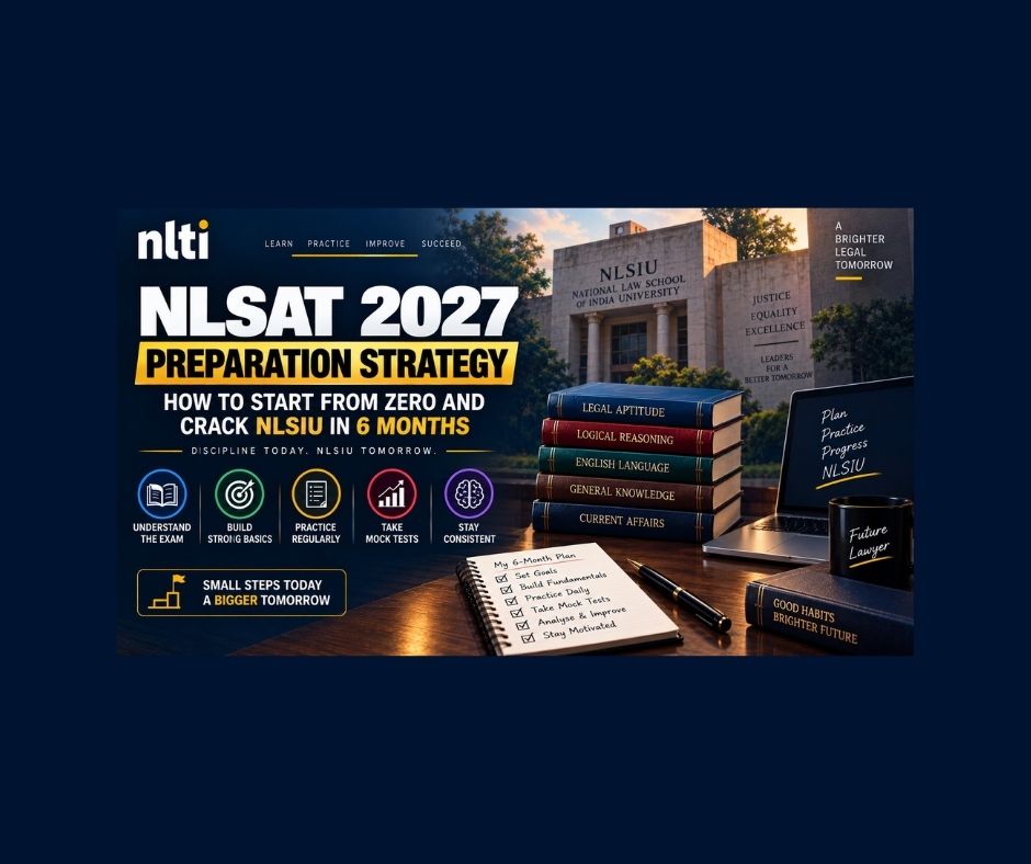 NLSAT 2027: 6-Month Preparation Strategy from Zero
