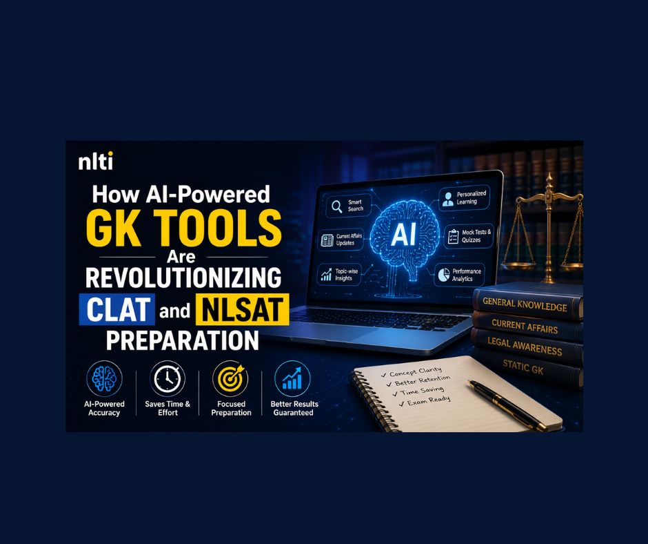 AI-Powered GK Tools for CLAT & NLSAT Preparation