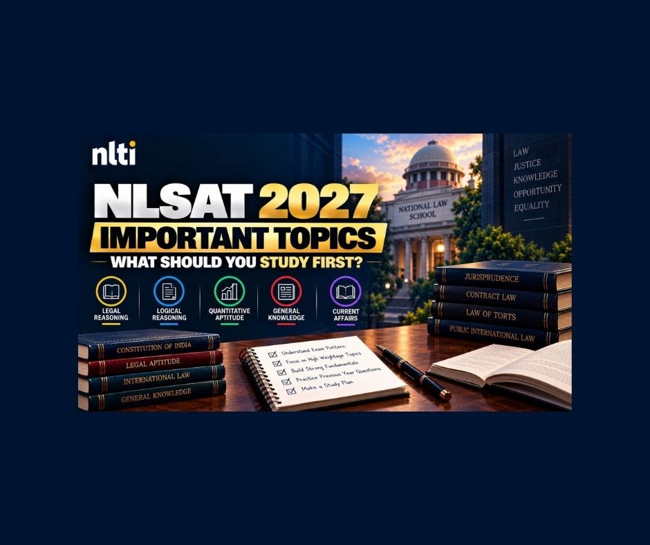 NLSAT 2027 Important Topics: What Should You Study First?