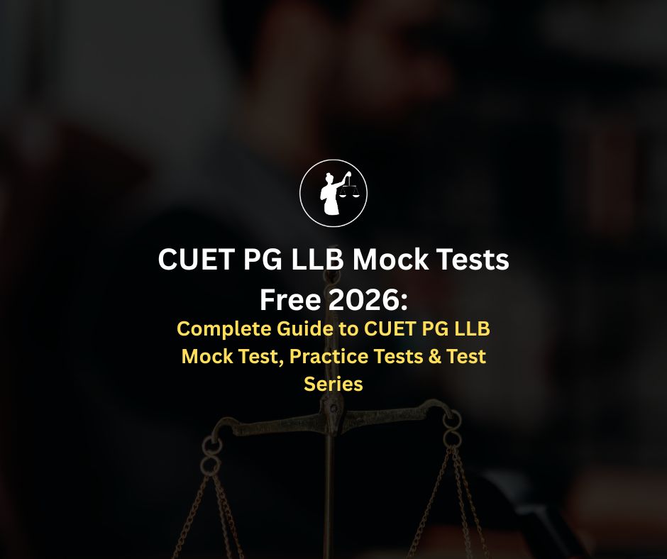 CUET PG LLB Mock Tests Free 2026: Complete Guide