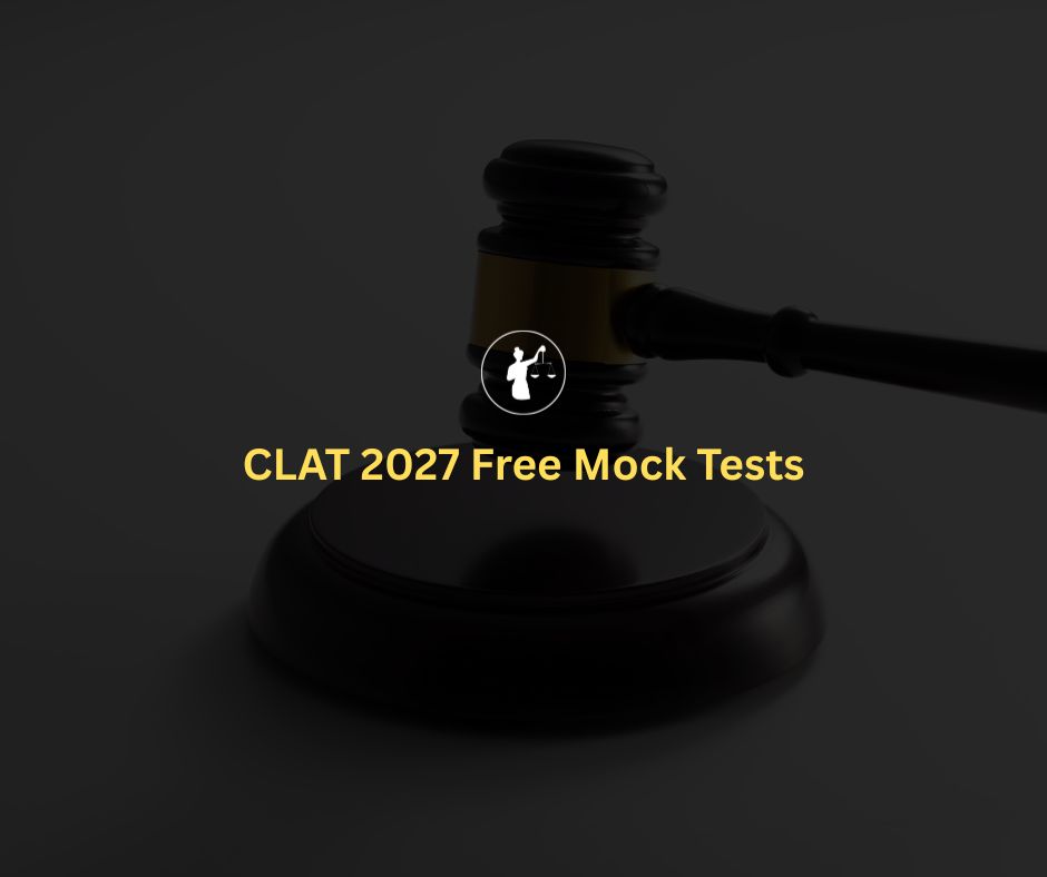 CLAT 2027 Free Mock Tests: Practice & Analysis Guide
