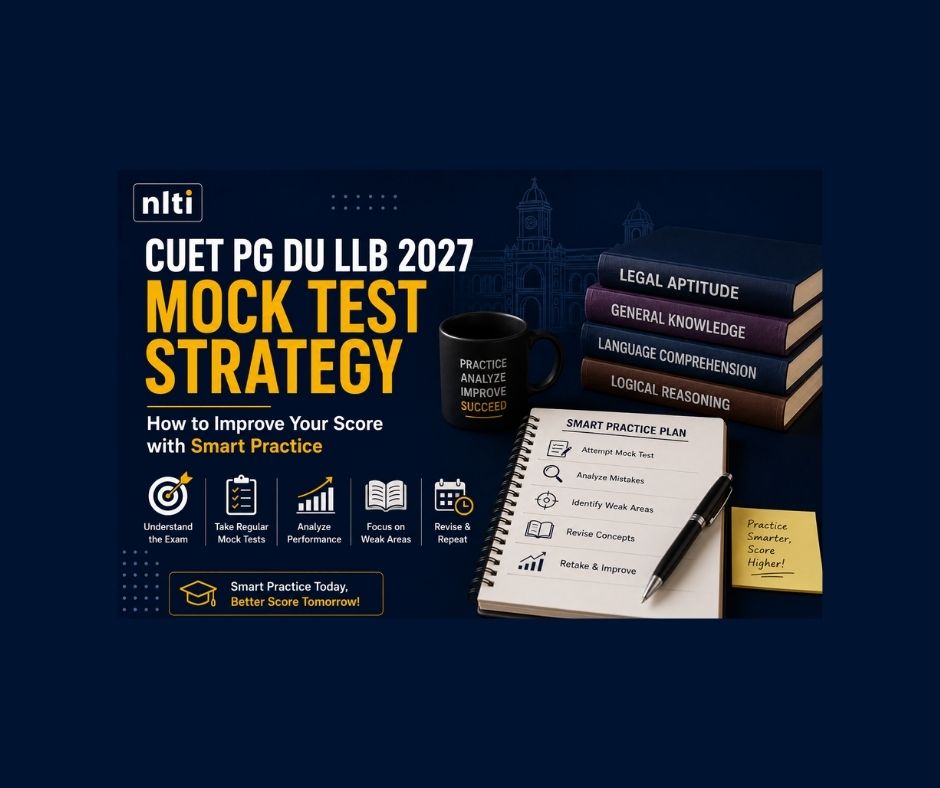 CUET PG DU LLB 2027: Smart Mock Test Strategy