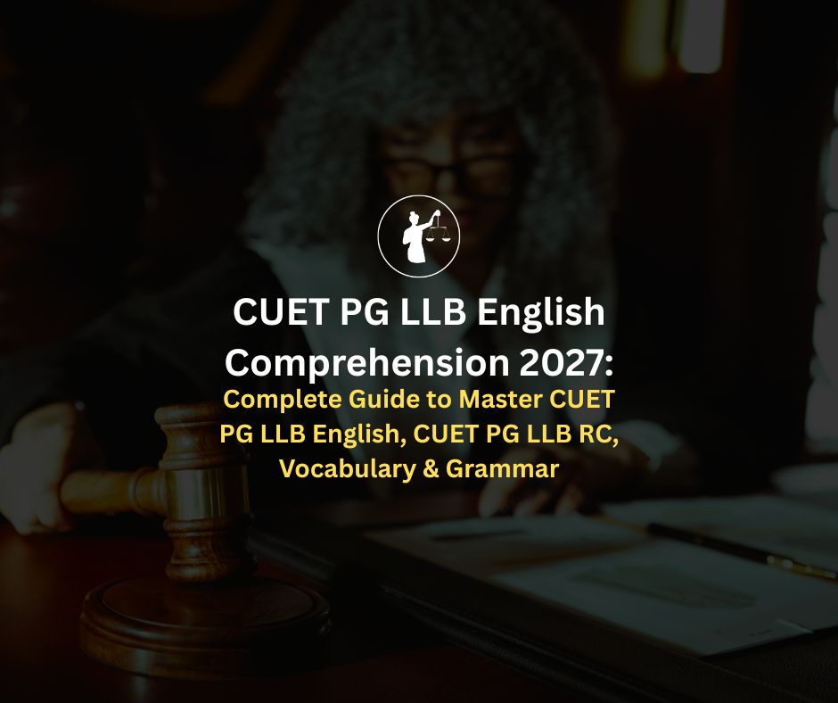 CUET PG LLB 2027 English Comprehension Guide