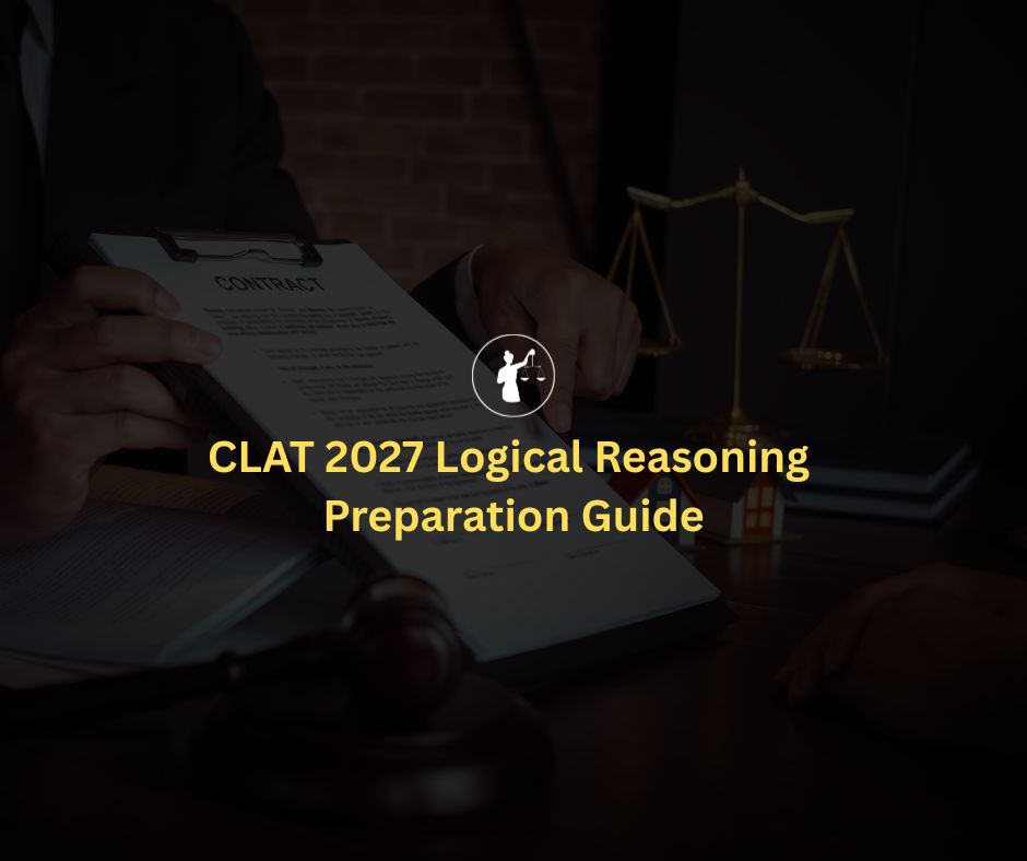 CLAT 2027 Logical Reasoning Guide