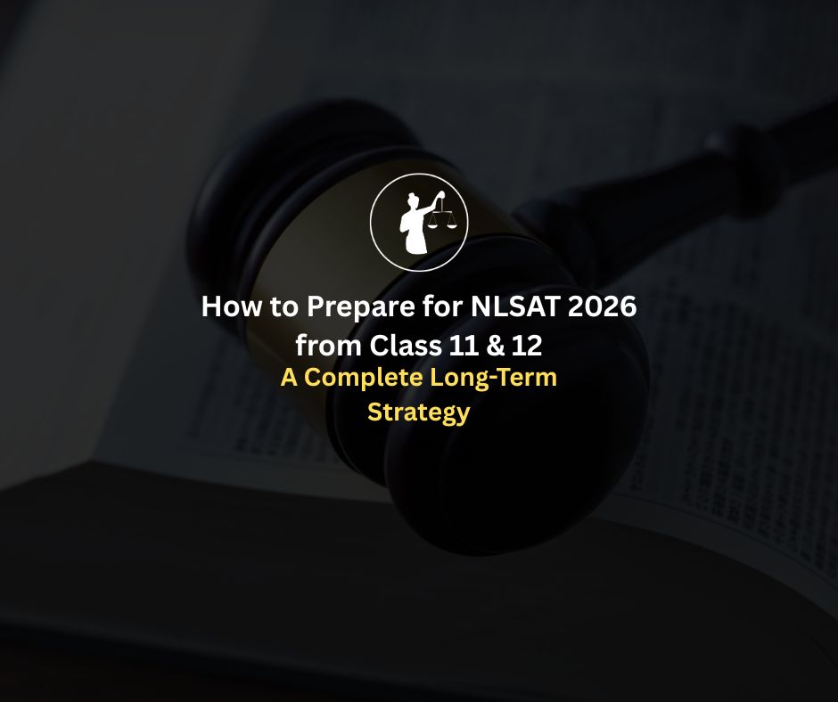 How to Prepare for NLSAT 2026 from Class 11 & 12